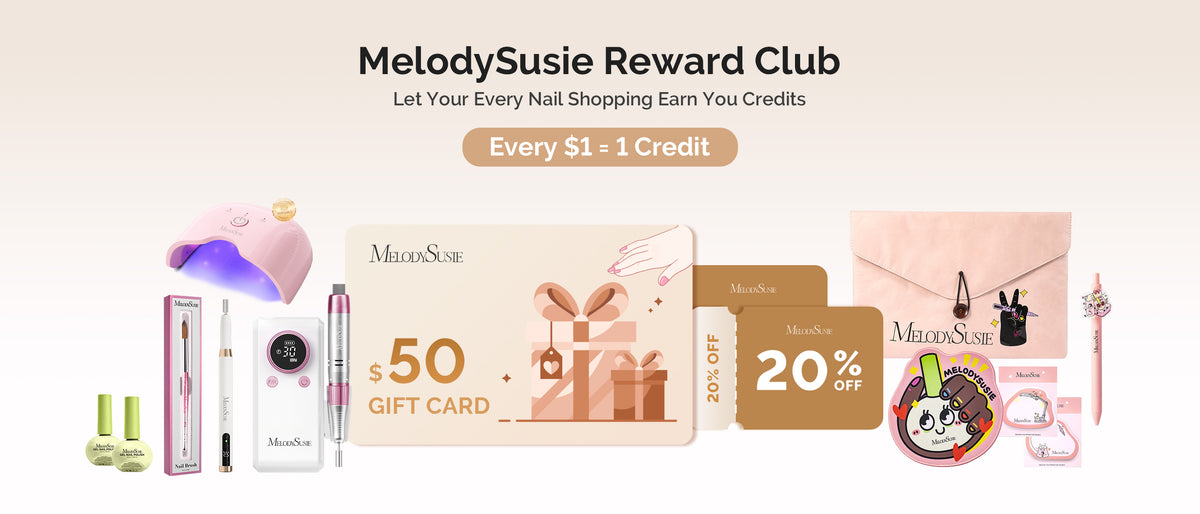 MelodySusie Reward Club promotional banner showing a pink nail lamp, nail tools, a pink envelope-style pouch, and multiple gift cards including a $50 gift card, 20% off card, and a round pin, all arranged on a light beige background with the text 'MelodySusie Reward Club' at the top.