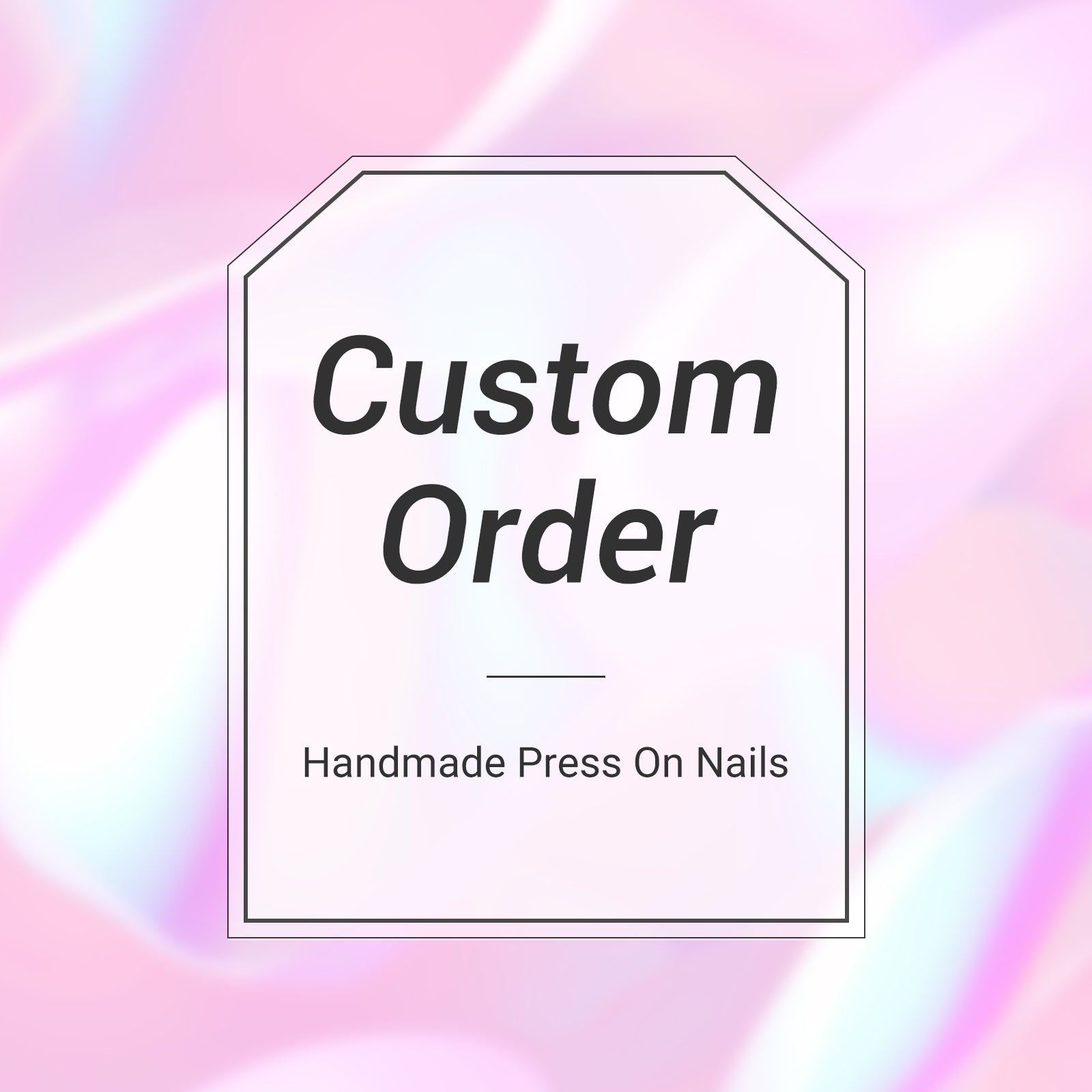Custom Handmade Press On Design