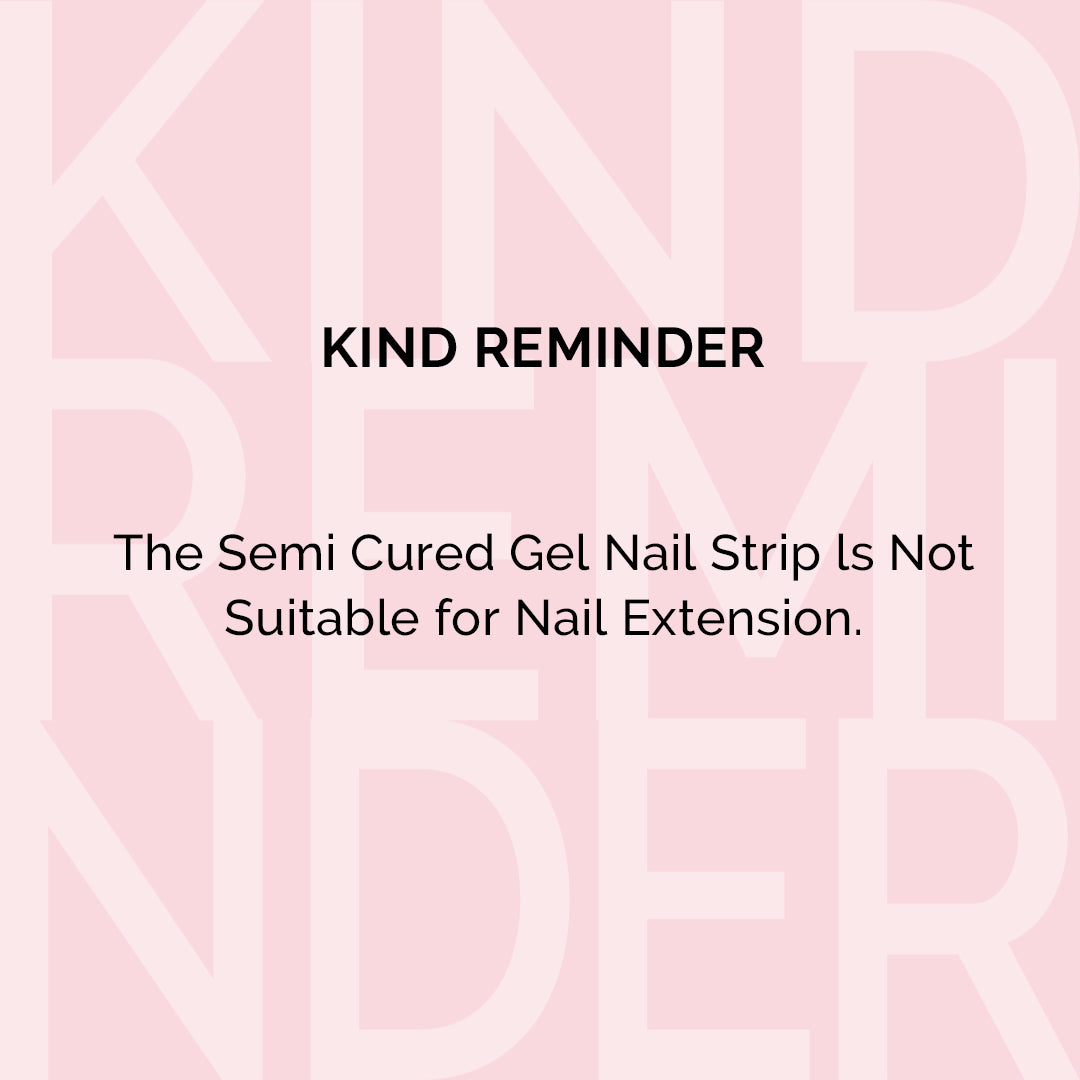 Semi Cured Gel Nail Strips - US ONLY