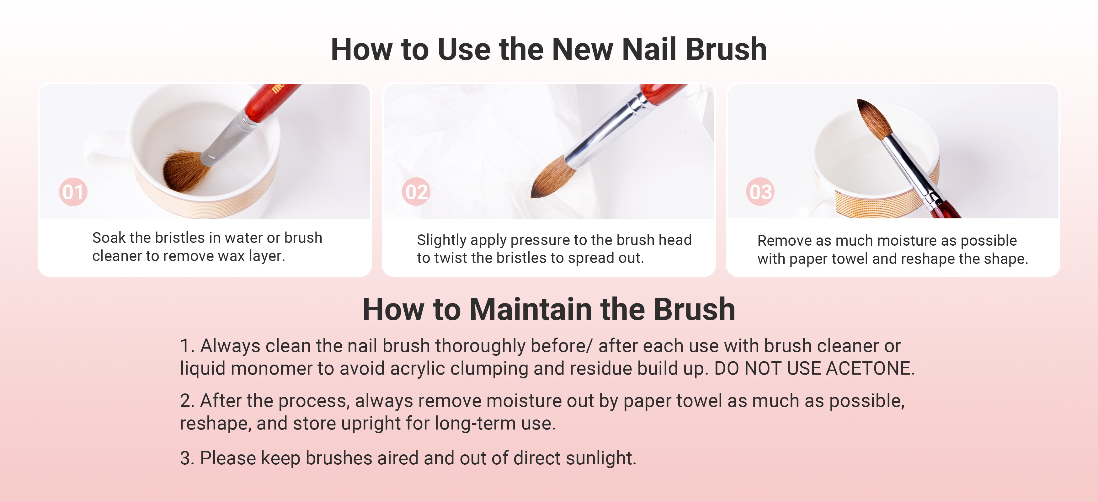 Maintain the brush