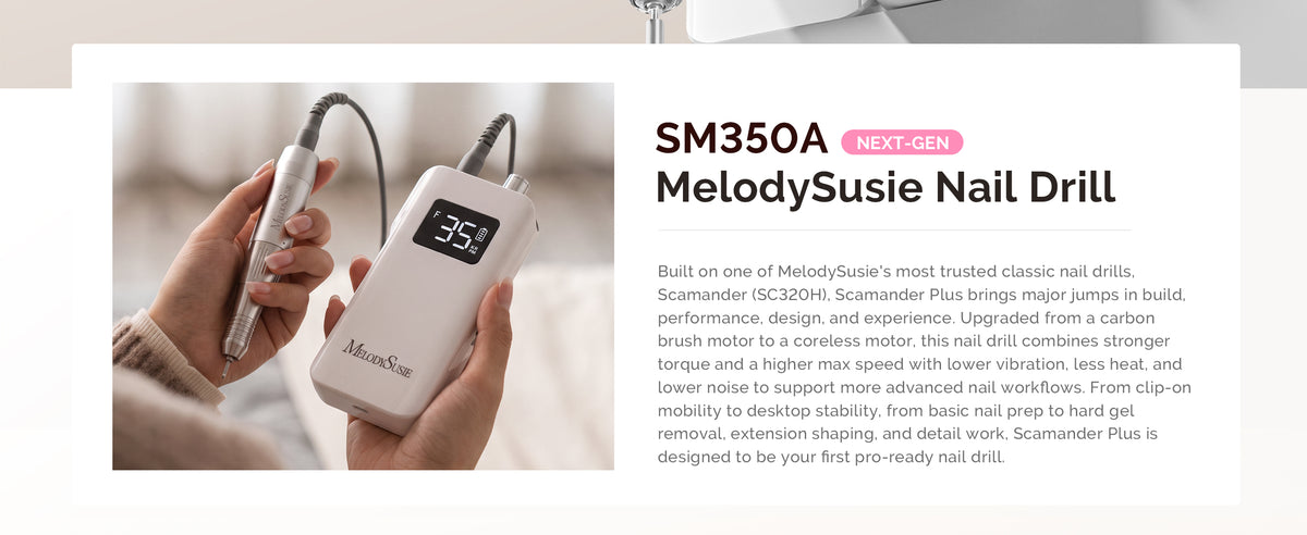 MelodySusie SM350A Next-Gen nail drill machine being held by a hand, shown alongside product text on a white background.